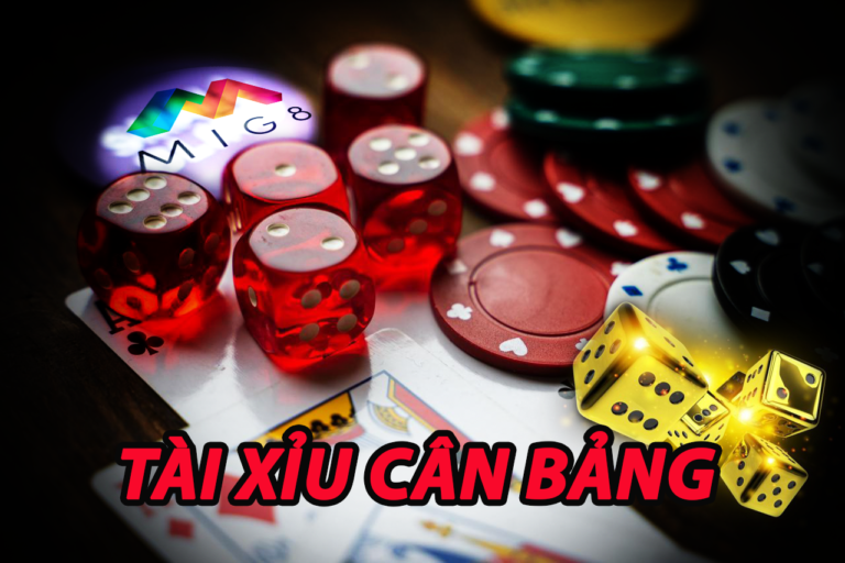 Game tài xỉu cân bảng MIG8